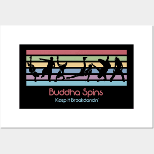 Best 80s Breakdancing - Buddha Spins Posters and Art